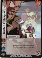 Trusted Colleague FOIL
